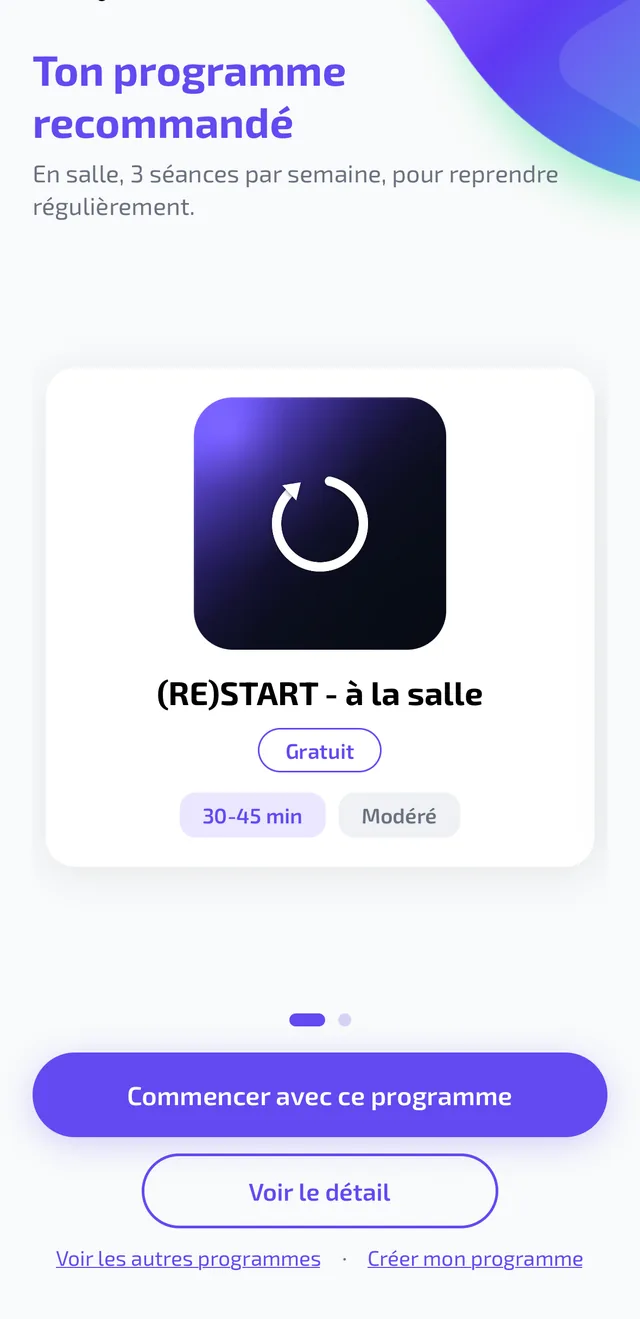 Écran Regain : Ton programme recommandé, (RE)START à la salle, gratuit, 30 à 45 minutes